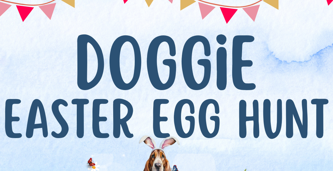 Doggie Easter Egg Hunt – March 28, 11 am, GABR Park