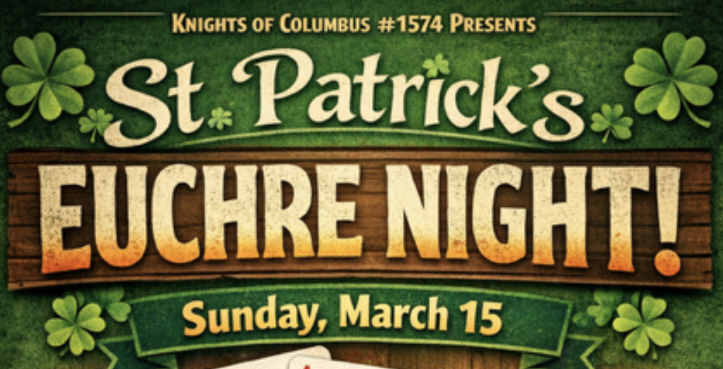 Braidwood Knights of Columbus – St. Patrick’s Euchre Night