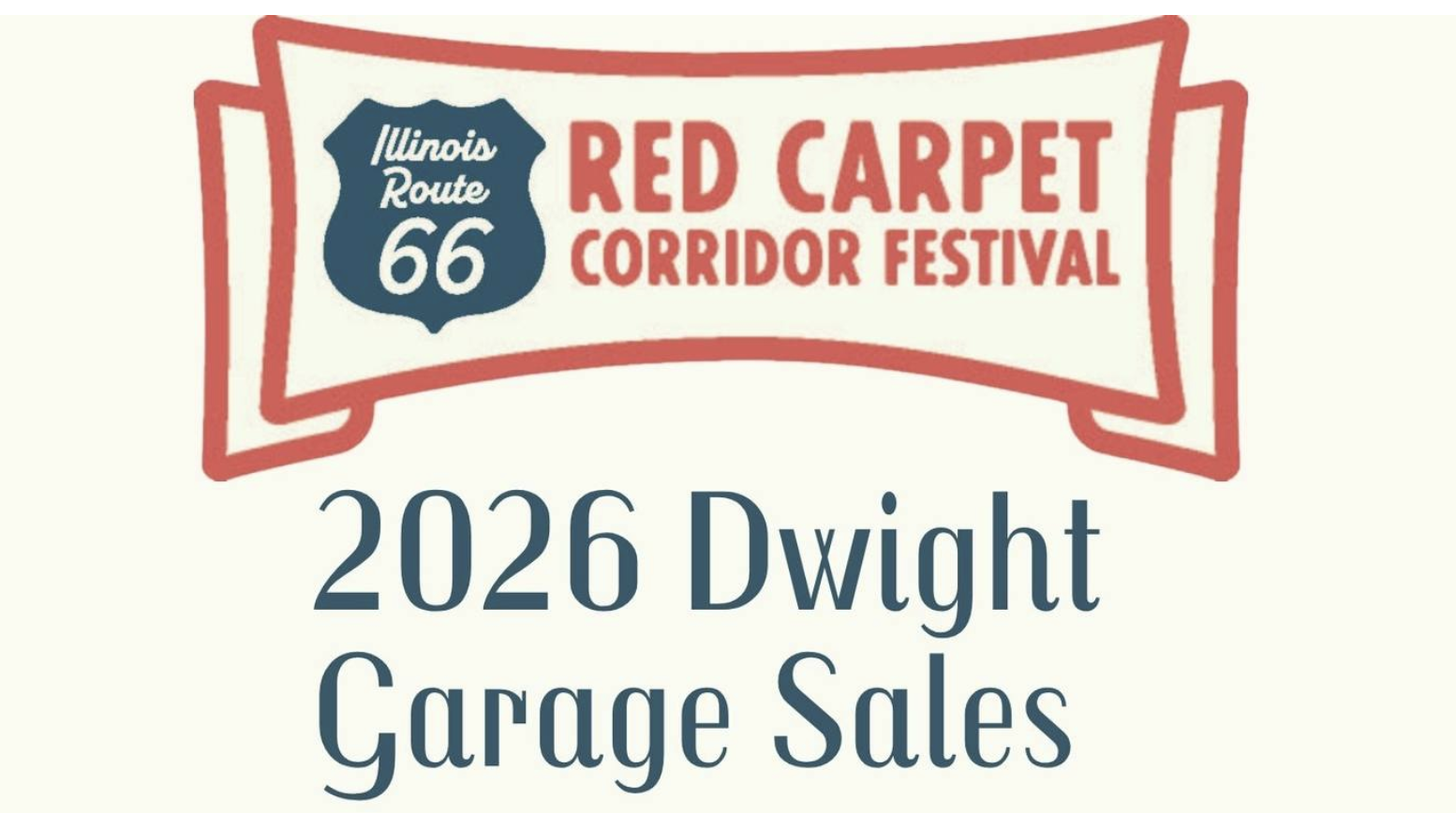 Dwight Garage Sales – Red Carpet Corridor Festival