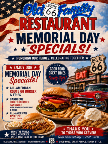 Old Rt 66 Family Restaurant Memorial Day Specials
