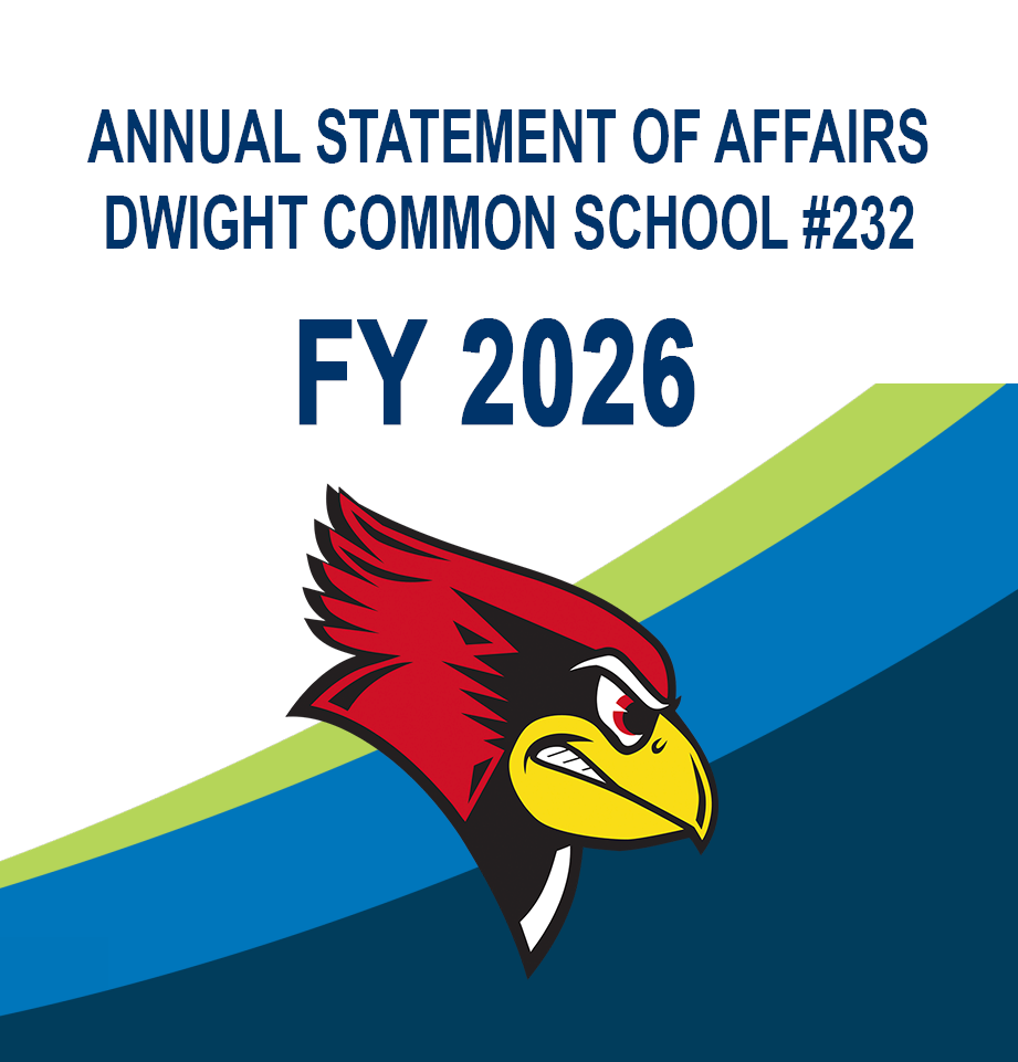 Annual Statement of Affairs 2026 • Dwight Common School #232