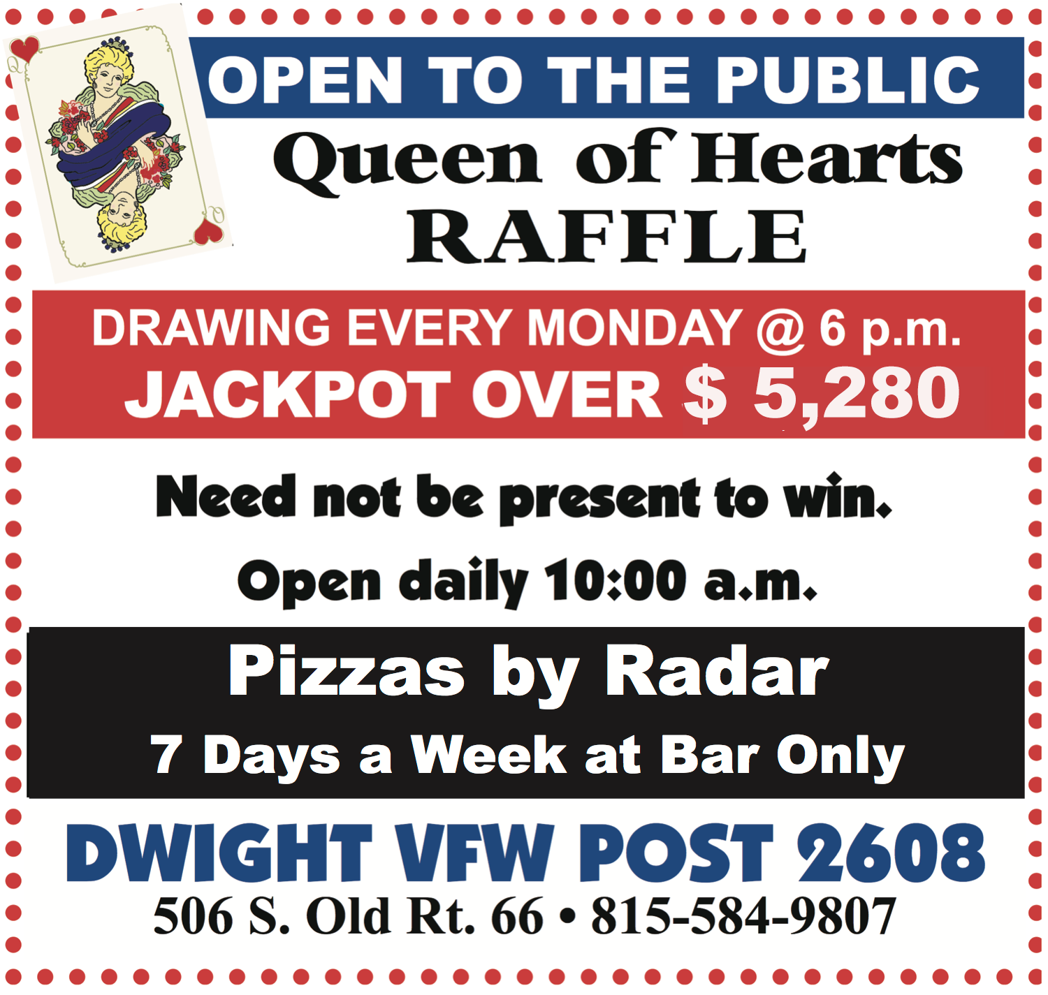Dwight VFW Queen of Hearts Rolls Over Again! Next Drawing Monday, Oct. 5