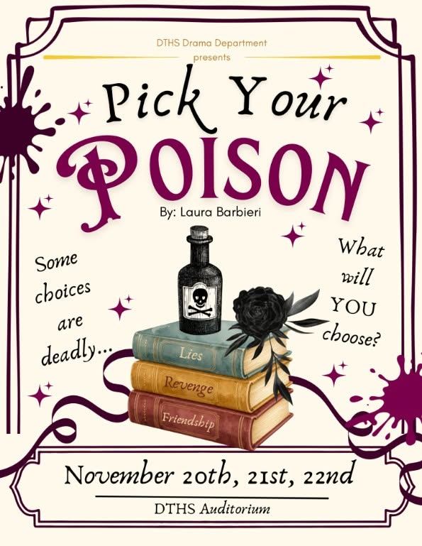 DTHS Drama Department to Present “Pick Your Poison” Nov. 21, 21, and 22